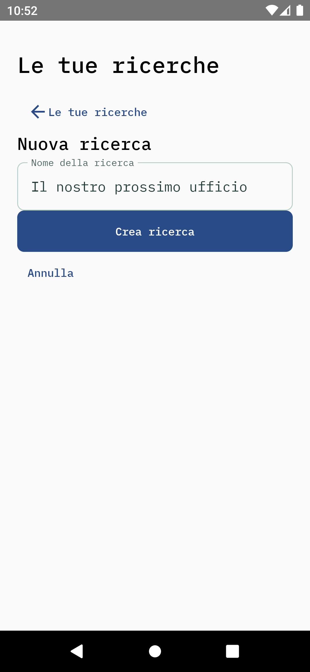 App Android Spazio: creazione di una nuova ricerca con nome dimostrativo